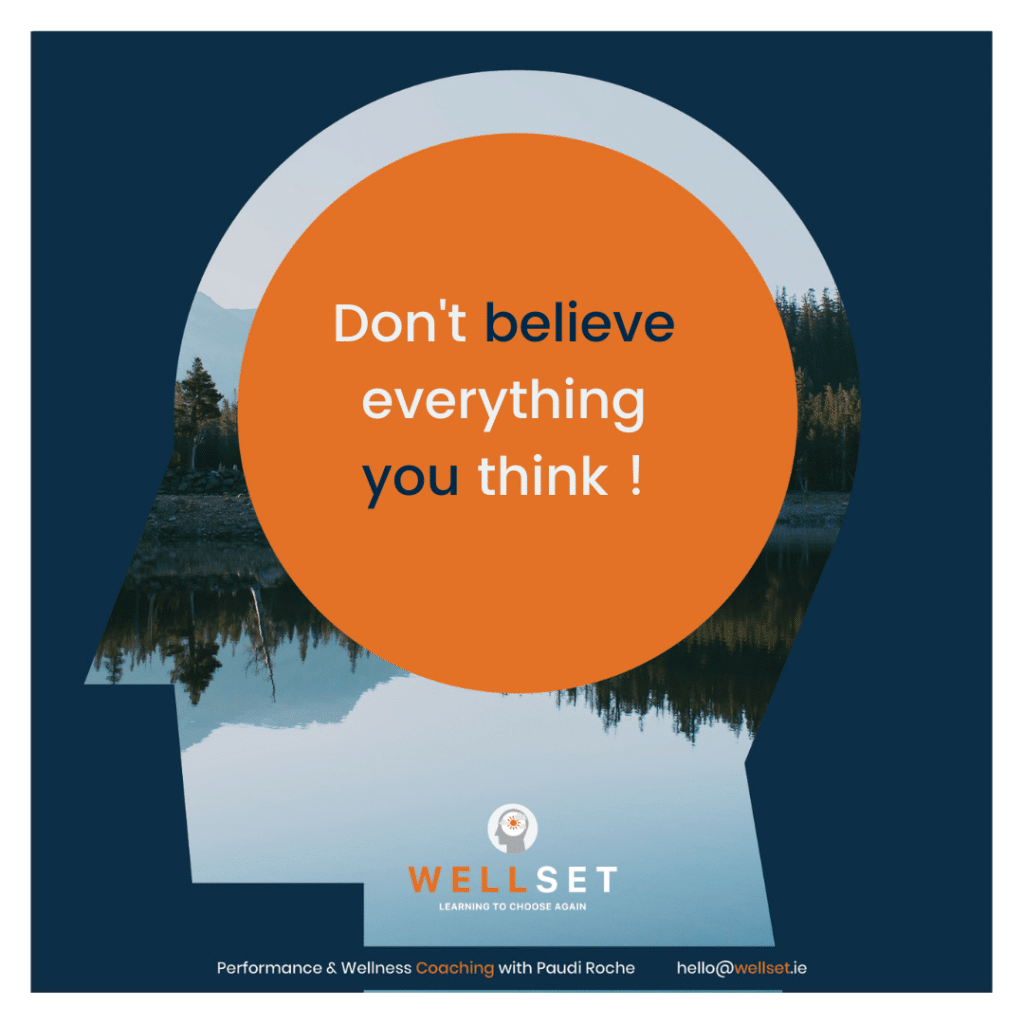 Stop there for a moment. Have you ever fact checked if these thoughts and stories are actually true?